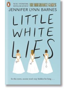 Little White Lies (The Debutantes, Book 1) - Jennifer Lynn Barnes - Penguin Books Ltd - 5655 - 9780241684368