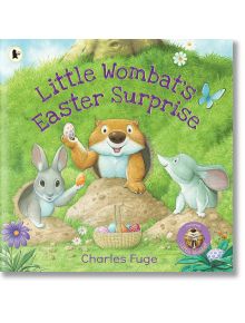 Little Wombat's Easter Surprise - Charles Fuge - Walker Books - 5655 - 9781529506723