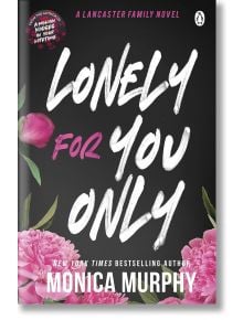 Lonely For You Only - Monica Murphy - Penguin Books Ltd - 9781405966061