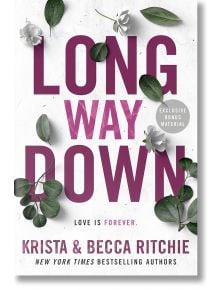 Long Way Down (Addicted, Book 9) - Krista Ritchie, Becca Ritchie - Penguin Putnam Inc - 9780593639658