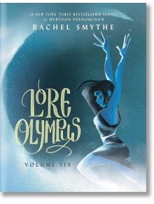 Lore Olympus, Vol. 6 - Rachel Smythe - Cornerstone - 9781529909920