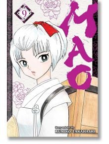 Mao, Vol. 9 - Rumiko Takahashi - Viz Media - 9781974730063