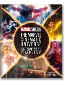 Marvel Studios: The Marvel Cinematic Universe - Kevin Feige - Жена, Мъж - DK Publishing - 9780241543825