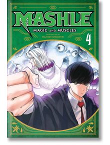 Mashle: Magic and Muscles, Vol. 4 - Hajime Komoto - Viz Media - 5655 - 9781974725373