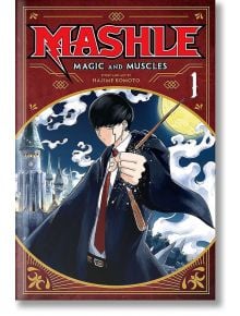 Mashle: Magic and Muscles, Vol. 1