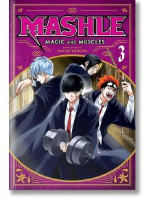 Mashle: Magic and Muscles, Vol. 3