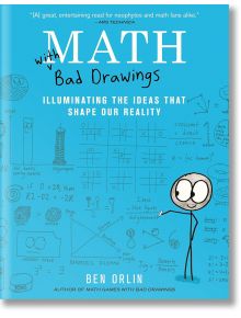 Math with Bad Drawings - Ben Orlin - Black Dog & Leventhal Publishers Inc - 5655 - 9780316509046