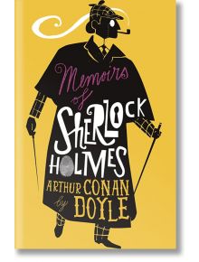 The Memoirs of Sherlock Holmes (Alma Junior Classics) - Sir Arthur Conan Doyle - Alma - 43442 - 9781847497444