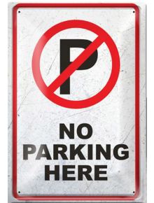 Метална табелка - No parking here - Simetro - Simetro books - 2521010202829