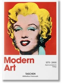 Modern Art 1870-2000 - Hans Werner Holzwarth - TASCHEN - 9783836555395