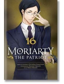 Moriarty the Patriot, Vol. 16 - Ryosuke Takeachi - Viz Media - 5655 - 9781974734535