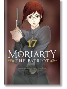 Moriarty the Patriot, Vol. 17 - Ryosuke Takeachi - Жена, Мъж, Момиче, Момче - Viz Media - 9781974736546