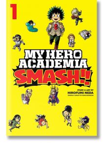 My Hero Academia: Smash!!, Vol. 1