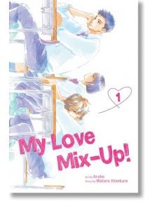 My Love Mix-Up, Vol. 1 - Wataru Hinekure - Viz Media - 9781974725274