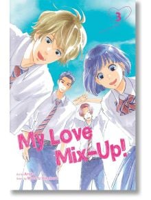 My Love Mix-Up, Vol. 3 - Wataru Hinekure - Viz Media - 9781974725410