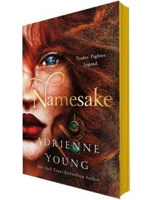 Namesake (The World of the Narrows, Book 2) - Adrienne Young - Жена - Wednesday Books - 9781250254405