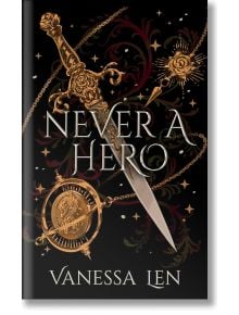 Never a Hero - Vanessa Len - Hodder & Stoughton - 9781529380156