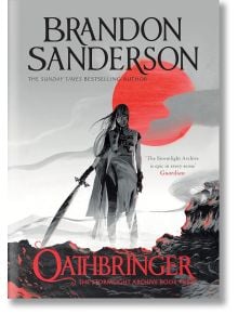 Oathbringer - Brandon Sanderson - Жена, Мъж - Gollancz - 9781399622080