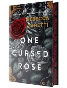 One Cursed Rose - Rebecca Zanetti - Kensington Publishing - 9781496754400