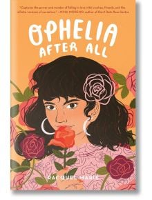 Ophelia After All - Racquel Marie - Жена, Момиче - Pan Macmillan - 9781035015689