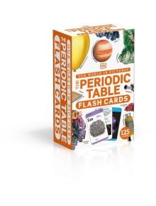 Our World in Pictures: The Periodic Table Flash Cards - DK - Момиче, Момче - DK Publishing - 9780241536353