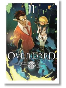 Overlord, Vol. 11 - Kugane Maruyama - Brown & Company, Little - 9781975332303