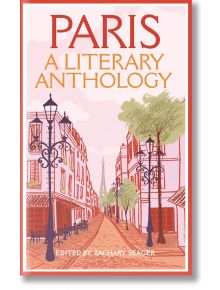 Paris: A Literary Anthology - Zachary Seager - Macmillan Collector's Library - 9781035023615