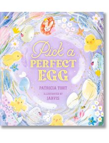 Pick A Perfect Egg - Patricia Toht - Walker Books - 5655 - 9781529502237