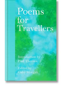 Poems for Travellers - Paul Theroux - Macmillan Collector's Library - 9781035026777