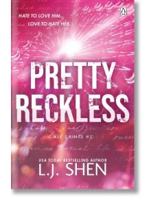 Pretty Reckless (All Saints, Book 1) - L. J. Shen - Penguin Books Ltd - 9781405966917