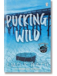 Pucking Wild (Jacksonville Rays, Book 2) - Emily Rath - Penguin Books Ltd - 9781405963428