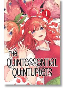 The Quintessential Quintuplets, Vol. 1 - Negi Haruba - Kodansha Comics - 9781632367747