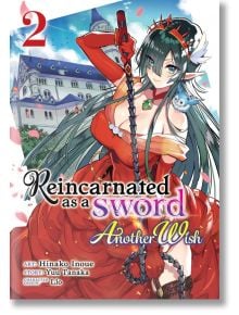 Reincarnated as a Sword Another Wish, Vol. 2 - Yuu Tanaka - Seven Seas - 9781638581680