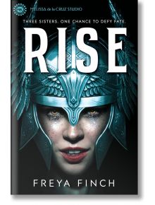 Rise - Freya Finch - Момиче, Момче - Random House Publishing Group - 9781368100991