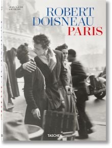 Robert Doisneau. Paris - Jean Claude Gautrand - TASCHEN - 9783836599481