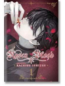 Rosen Blood, Vol. 1 - Kachiru Ishuze - Жена, Момиче - Viz Media - 9781974725946