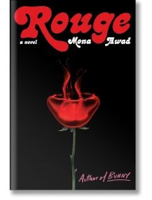 Rouge - Mona Awad - Simon & Schuster - 5655 - 9781398504943