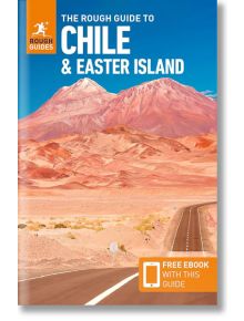 The Rough Guide to Chile And Easter Island - Rough Guide - Rough Guides Ltd - 9781839058561