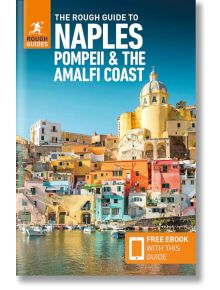 The Rough Guide to Naples, Pompeii and the Amalfi Coast - Rough Guide - Жена, Мъж - Rough Guides Ltd - 9781839058455