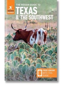 The Rough Guide to Texas and the Southwest