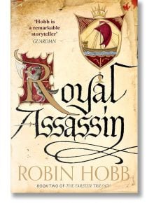 Royal Assassin (The Farseer Trilogy 2) - Robin Hobb - Жена, Мъж - HarperCollins Publishers - 9780007562268