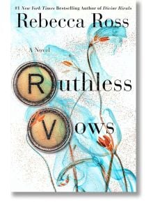 Ruthless Vows (Letters of Enchantment, Book 2) - Rebecca Ross - Wednesday Books - 9781250857453