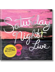 Saturday Night Live: The Book - Alison Castle - TASCHEN - 9783836552417