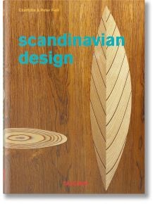 Scandinavian Design, 40th Edition - Charlotte Fiell - TASCHEN - 9783836598422