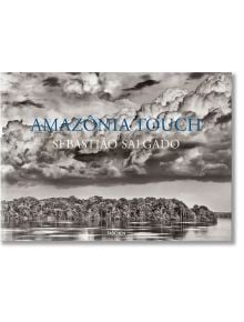 Sebastiao Salgado. Amazonia Touch - Sebastiаo Salgado - TASCHEN - 9783836596657