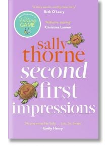 Second First Impressions - Sally Thorne - Little, Brown Book Group - 9780349428932