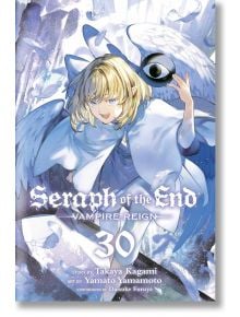 Seraph of the End, Vol. 30 - Takaya Kagami - Жена, Мъж, Момиче, Момче - Viz Media - 9781974745906