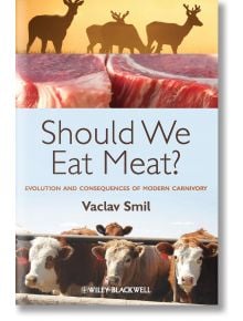 Should We Eat Meat? - Vaclav Smil - Жена, Мъж - John Wiley & Sons Inc - 9781118278727