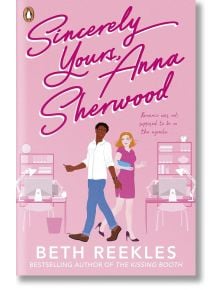 Sincerely Yours, Anna Sherwood - Beth Reekles - Penguin Books Ltd - 9780241631157