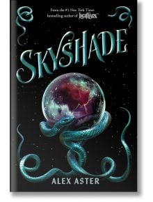 Skyshade (The Lightlark Saga, Book 3) - Alex Aster - Жена, Мъж - Abrams - 9781419773785